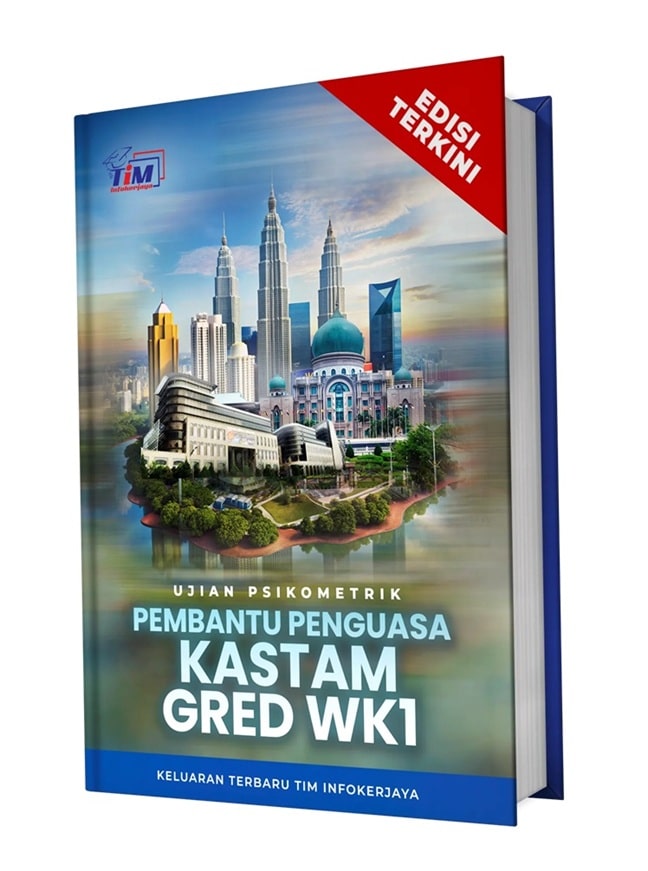 Rujukan Contoh Soalan Ujian Psikometrik Pembantu Penguasa Kastam WK1