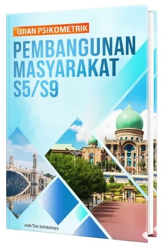 Rujukan Contoh Soalan Ujian Psikometrik Penolong Pegawai Pembangunan Masyarakat S5